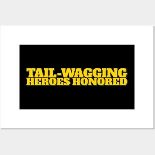 Tail-Wagging Heroes Lettering Design Posters and Art